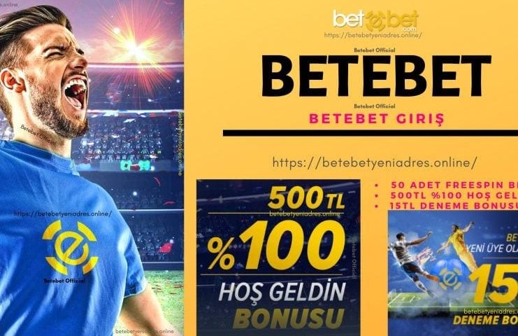 Betebet Yeni Adresi turk