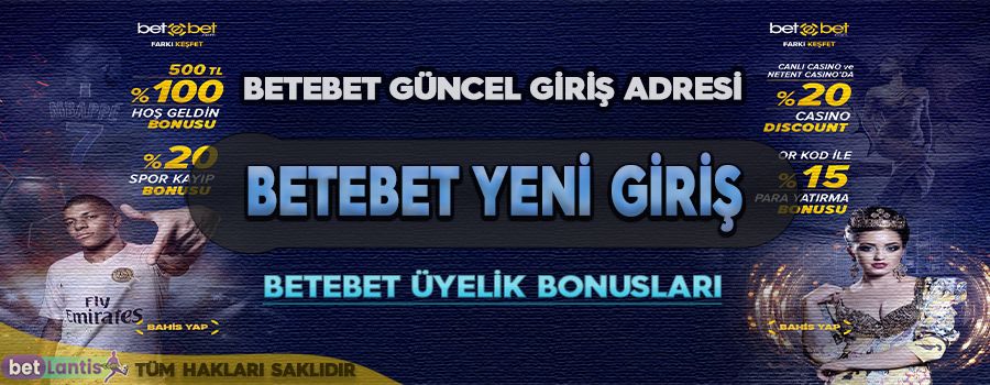Betebet Yeni Adresi turkiye