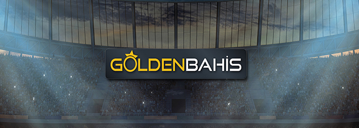 Goldenbahis Giriş turkiye