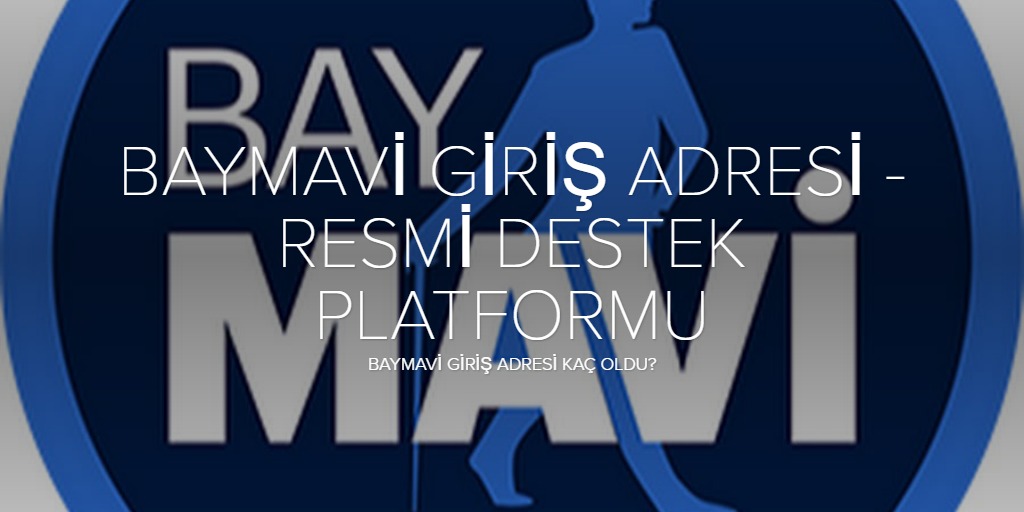 Baymavi Güncel adresi